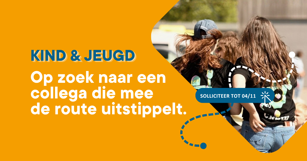 Dienst Kind & Jeugd zoekt collega's!